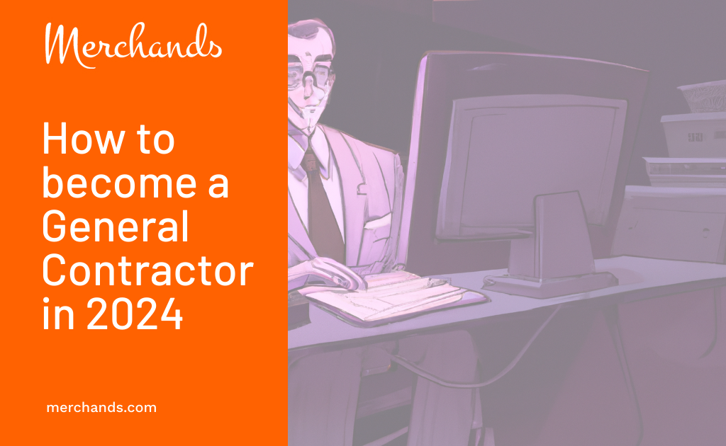 how to become a general contractor